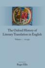 The Oxford History of Literary Translation in English : Volume 1: To 1550 - eBook