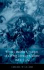 Poetry and the Creation of a Whig Literary Culture 1681-1714 - eBook