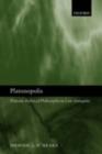 Platonopolis : Platonic Political Philosophy in Late Antiquity - eBook
