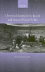 Christian Identity in the Jewish and Graeco-Roman World - eBook