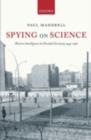 Spying on Science : Western Intelligence in Divided Germany 1945-1961 - eBook