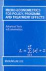 Micro-Econometrics for Policy, Program and Treatment Effects - eBook