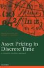 Asset Pricing in Discrete Time : A Complete Markets Approach - eBook