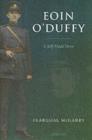 Eoin O'Duffy : A Self-Made Hero - eBook