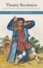 Theatric Revolution : Drama, Censorship, and Romantic Period Subcultures 1773-1832 - eBook