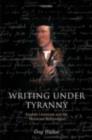 Writing Under Tyranny : English Literature and the Henrician Reformation - eBook