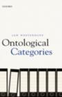 Ontological Categories : Their Nature and Significance - eBook