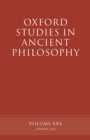 Oxford Studies in Ancient Philosophy XXX : Summer 2006 - eBook
