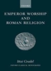 Emperor Worship and Roman Religion - eBook