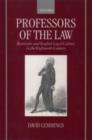 Professors of the Law : Barristers and English Legal Culture in the Eighteenth Century - eBook