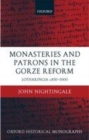 Monasteries and Patrons in the Gorze Reform - eBook