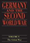 Germany and the Second World War : Volume 5: Organization and Mobilization of the German Sphere of Power. Part I: Wartime Administration, Economy, and Manpower Resources, 1939-1941 - eBook