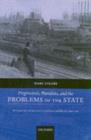 Progressives, Pluralists, and the Problems of the State : Ideologies of Reform in the United States and Britain, 1909-1926 - eBook