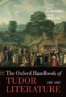 The Oxford Handbook of Tudor Literature : 1485-1603 - eBook