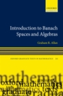 Introduction to Banach Spaces and Algebras - eBook
