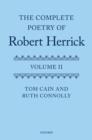 The Complete Poetry of Robert Herrick : Volume II - eBook