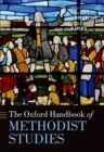 The Oxford Handbook of Methodist Studies - eBook