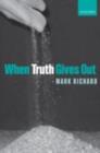 When Truth Gives Out - eBook