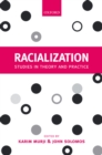 Racialization : Studies in Theory and Practice - eBook