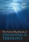 The Oxford Handbook of Philosophical Theology - eBook