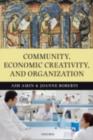 Community, Economic Creativity, and Organization - eBook