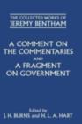 A Comment on the Commentaries and A Fragment on Government - eBook