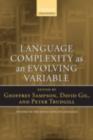 Language Complexity as an Evolving Variable - eBook