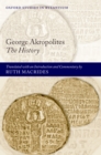 George Akropolites: The History : Introduction, translation and commentary - eBook