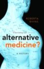 Alternative Medicine? : A History - eBook