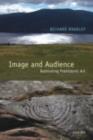 Image and Audience : Rethinking Prehistoric Art - eBook