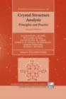 Crystal Structure Analysis : Principles and Practice - eBook