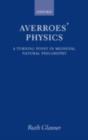 Averroes' Physics : A Turning Point in Medieval Natural Philosophy - eBook