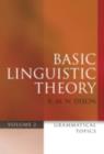 Basic Linguistic Theory Volume 2 : Grammatical Topics - eBook