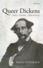 Queer Dickens : Erotics, Families, Masculinities - eBook