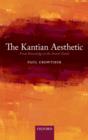 The Kantian Aesthetic : From Knowledge to the Avant-Garde - eBook