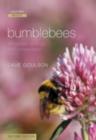 Bumblebees : Behaviour, Ecology, and Conservation - eBook