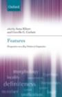 Features : Perspectives on a Key Notion in Linguistics - eBook
