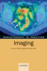 Radiotherapy in Practice - Imaging - eBook