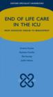 End of Life Care in the ICU : From advanced disease to bereavement - eBook