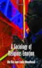 A Sociology of Religious Emotion - eBook