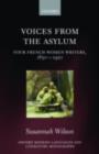 Voices from the Asylum : Four French Women Writers, 1850-1920 - eBook