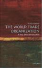 The World Trade Organization: A Very Short Introduction - eBook