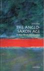 The Anglo-Saxon Age: A Very Short Introduction - eBook