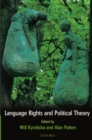 Language Rights and Political Theory - eBook