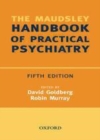 Maudsley Handbook of Practical Psychiatry - eBook