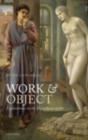 Work and Object : Explorations in the Metaphysics of Art - eBook