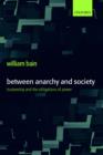 Between Anarchy and Society : Trusteeship and the Obligations of Power - eBook