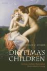 Diotima's Children : German Aesthetic Rationalism from Leibniz to Lessing - eBook