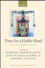 Time for a Visible Hand : Lessons from the 2008 World Financial Crisis - eBook