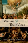 Virtues and Their Vices - eBook